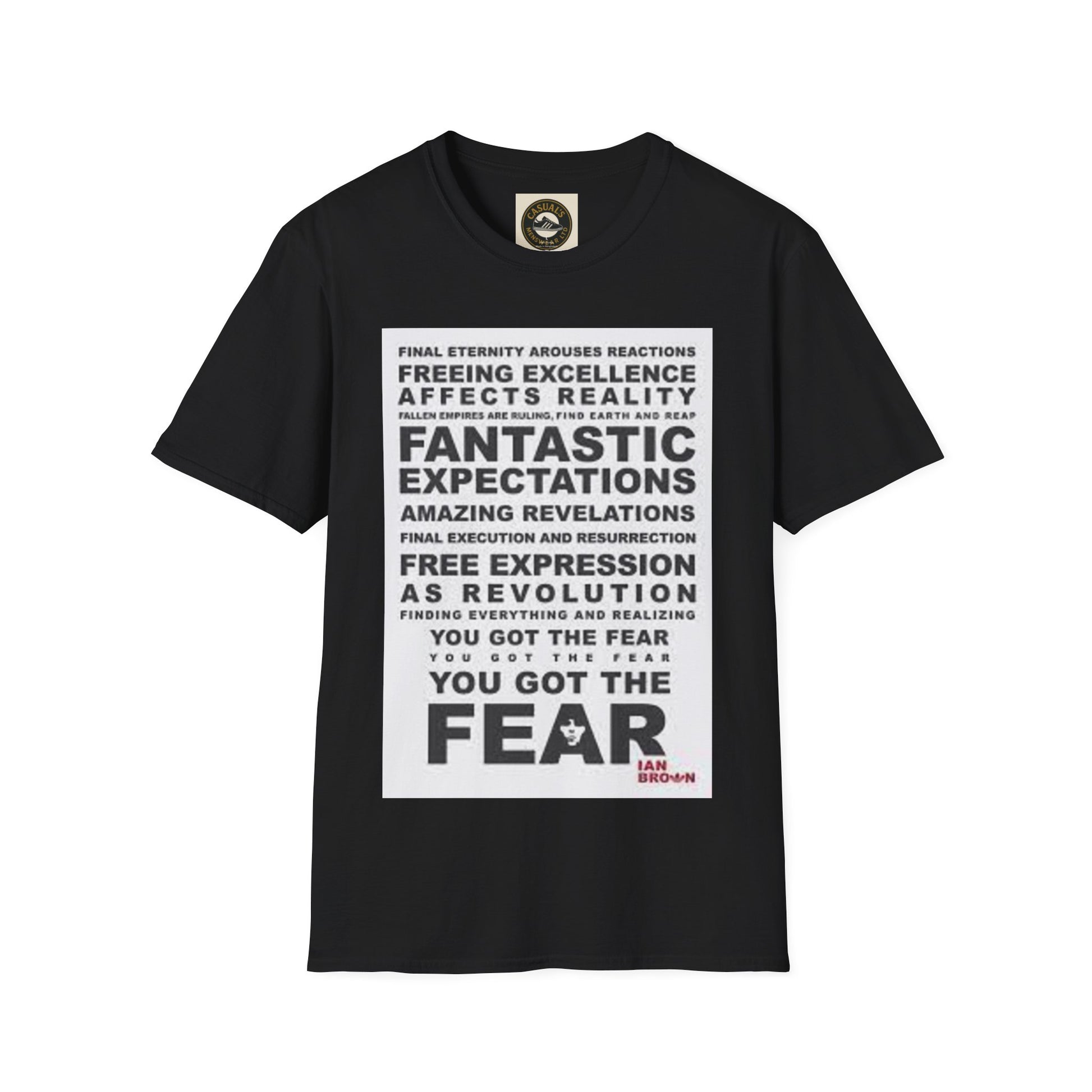 Ian Brown Fear Empowering Quote T-Shirt with Motivational Design, Inspirational Wear, Unisex Graphic Tee, Perfect Gift for Friends, Everyday Casual [...]
