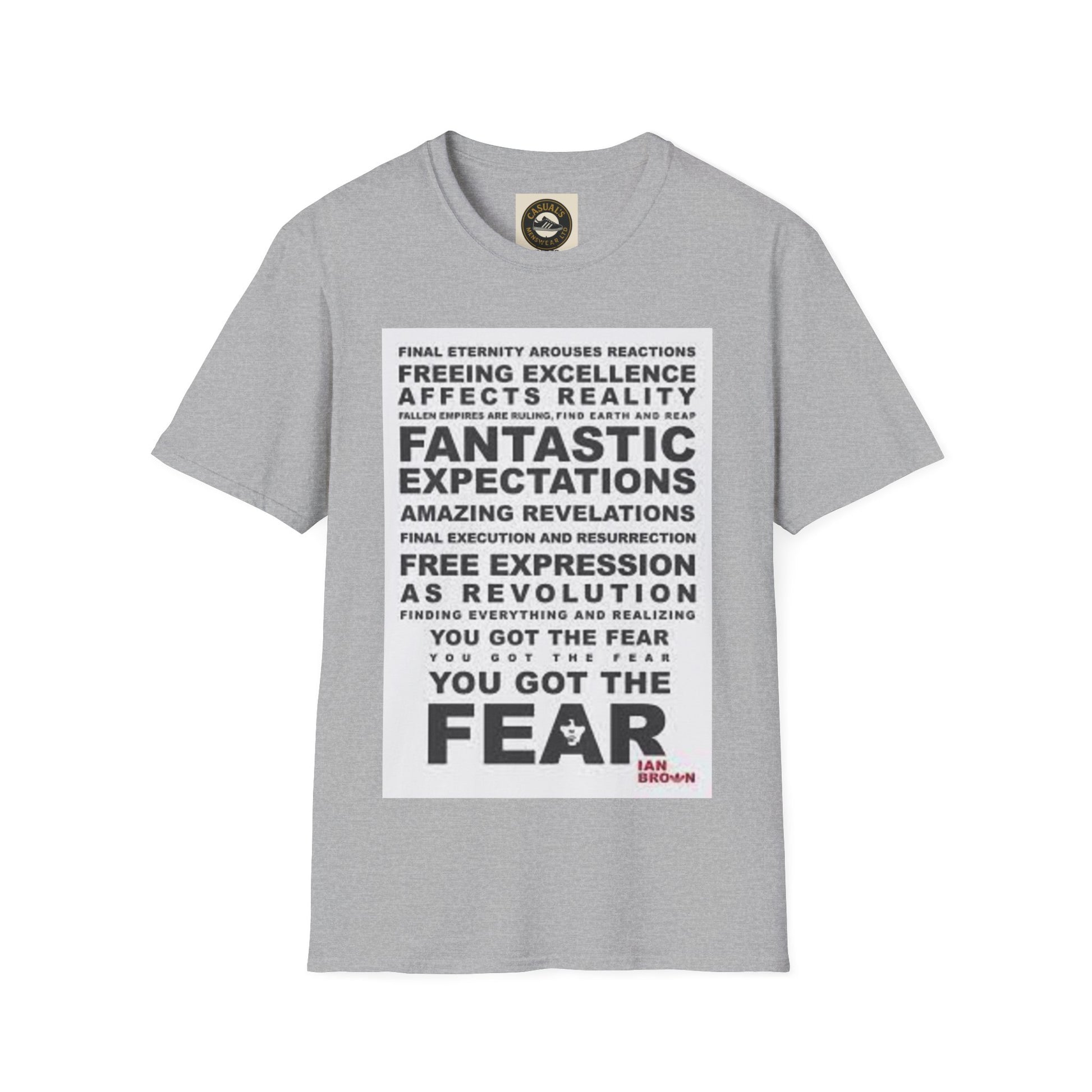 Ian Brown Fear Empowering Quote T-Shirt with Motivational Design, Inspirational Wear, Unisex Graphic Tee, Perfect Gift for Friends, Everyday Casual [...]
